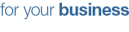 for your business